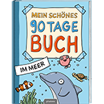 Mein schönes 90 Tage Buch: Im Meer Mein schönes 90 Tage Buch: Im Meer