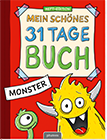 Mein schönes 31 Tage Buch: Monster